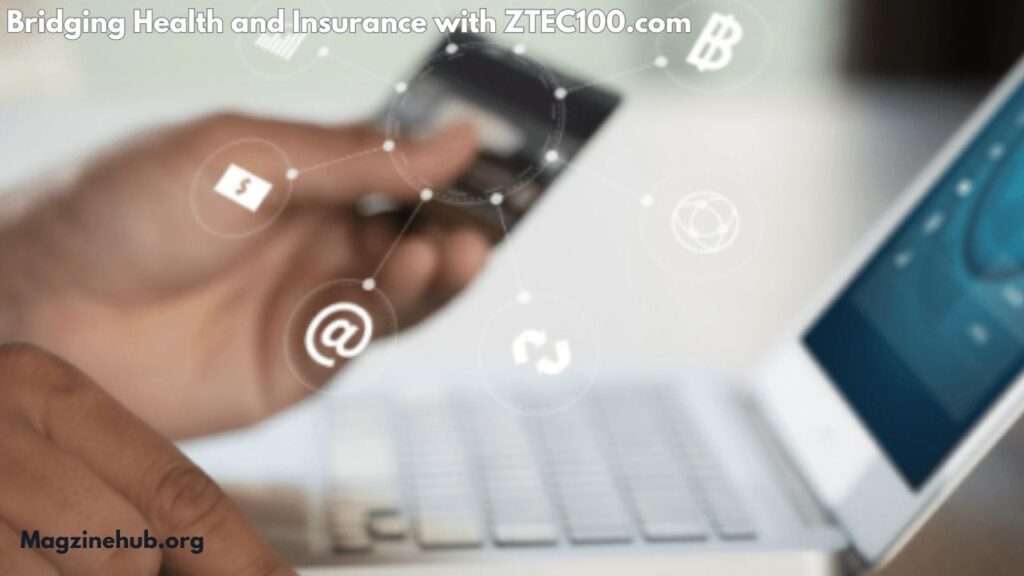 Bridging Health and Insurance with ZTEC100.com