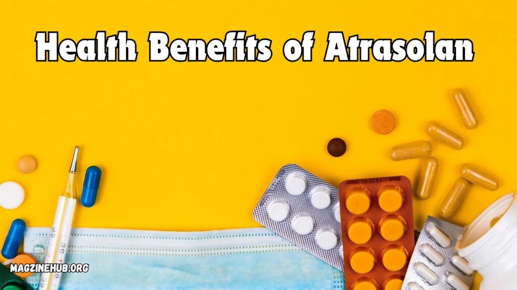 Health Benefits of Atrasolan