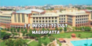 S P Infocity to Cult Magarpatta